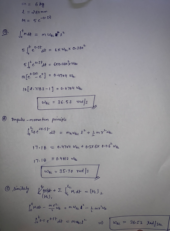 ist nor dt = 6X WBCX 0, 280² - 0.4704 WBC + 0.5X 6x 0.06 WBC m= 6kg l=280mm M= = 5e It mat = m WBC 5 st eorst 58² cost dt = 6