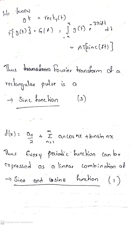 We know of rect, (t) a - 2rlift F{ g (t) 3 = GIA) JgC) dh • Alsine (ft) This Hransform fourier transform of a rectangular pul