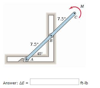 7.5 45° Answer: AE ft-lb
