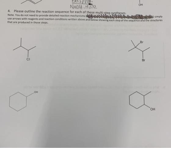 0113k NaDH.102 4. Please outline the reaction sequence for each of these multi-step syntheses. Note. You do not need to provi