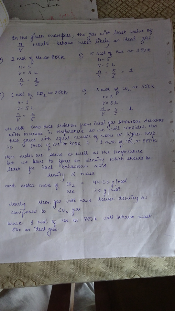 auen enangples, the dn He behaue wth least value o an ideal gas ely weuld n V Ne at 36D K 1 mal Ne at &D0K VSL 1 S Moi e co,