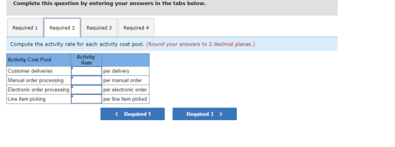 Complete this question by entering your answers in the tabs below. Required 1 Required 2 Required 3 Required 4 Compute the ac