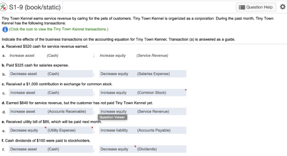 2x S1-9 (book/static) Question Help Tiny Town Kennel earns service revenue by caring for the pets of customers. Tiny Town Ken