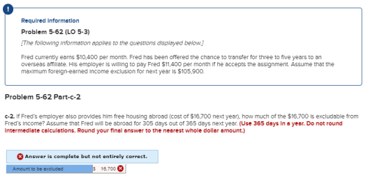 Required Information Problem 5-62 (LO 5-3) [The following information applies to the questions displayed below.] Fred current