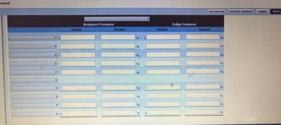 hment CALCULATOR PRINTER VERSION 4 BACK NEXT Bridgeport Company Indigo Company Dollars