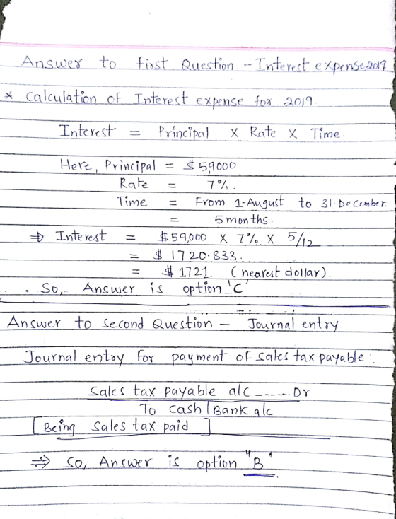 Answex to fist Quection Inteeteense.an Yest expense Interest Pyincipol--... X-Rate XTime Here, Principal = 45qCOO Rate = 7% T