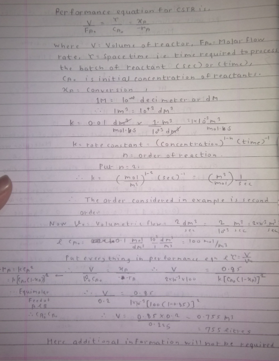 Performance equation for CSTR ise - KA FAO CAO YA Where v: Volume of reactor, FA = Molar Flow rate, C = Space time i.e. time