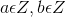 a\epsilon Z,b\epsilon Z