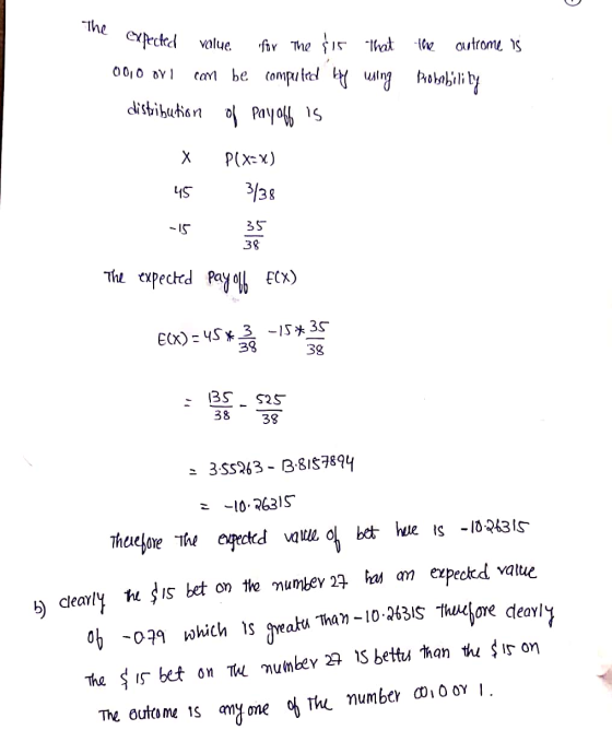 The expected that using the outcome is probability expected value for the $15 0010 ori com be computed by distribution of pay