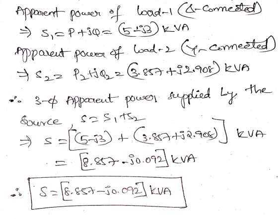 Apparent power of loadel (&-connected → 5,= P +10= 643) KVA Apparent power of Lada 2 Cer connected 7822 Patha 28.857 +12.908)