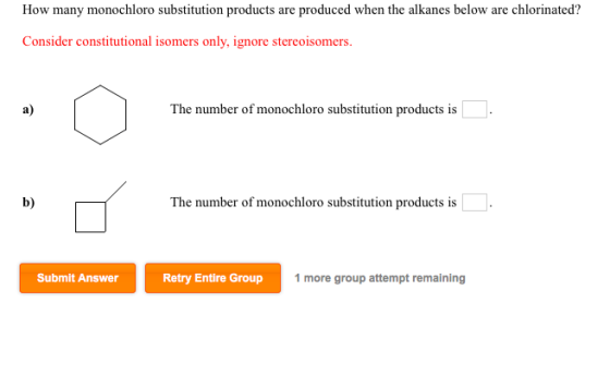 How many monochloro substitution products are produced when the alkanes below are chlorinated? Consider constitutional isomer
