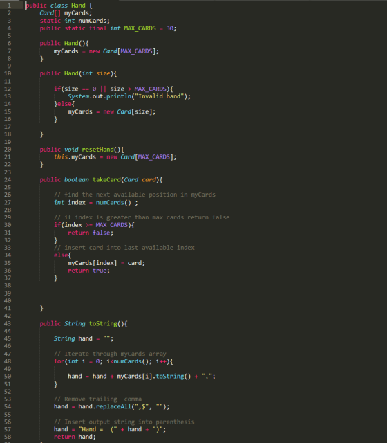 public class Hand { Card[] myCards; static int numCards; public static final int MAX_CARDS = 30; public Hand(){ myCards = new