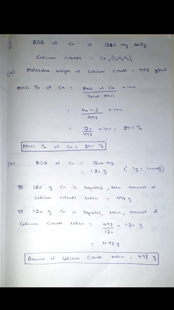 - RDA of Ca is 1200 mg daily Calcium Citrate = (a, ((GHS) 10) Molecular weight of calcium citrate = 498 g/mol Mass % of ca =