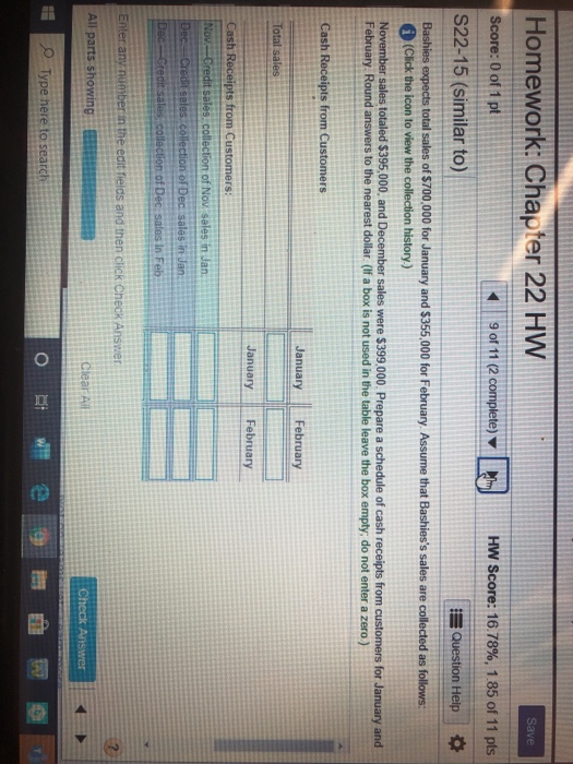 Homework: Chapter 22 HW Save 9 of 11 (2 complete) HW Score: 16.78%, 1.85 of 11 pts Score: 0 of 1 pt S22-15 (similar to) Quest
