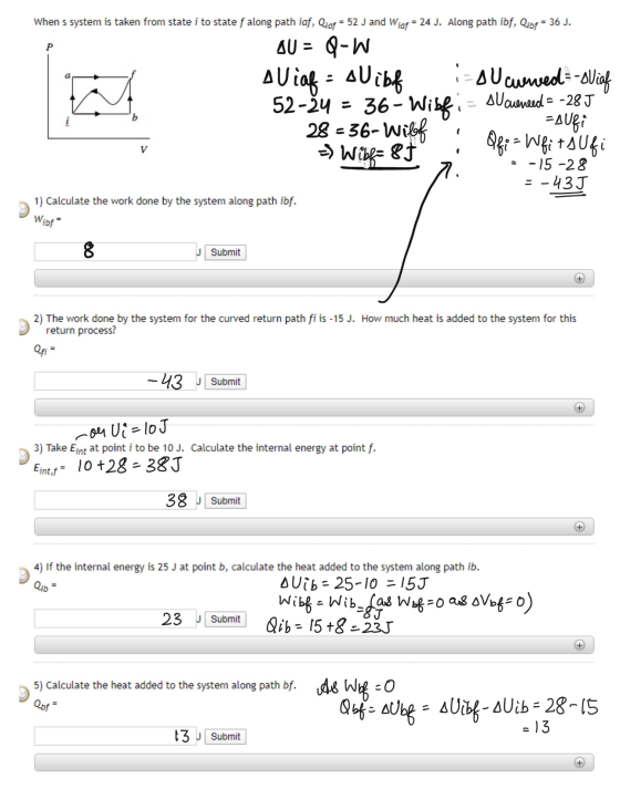 When s system is taken from state i to state f along path iaf, ligf = 52 J and Wicf = 24 J. Along path ibf, Qipt = 36 J. AU =