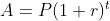 A= P(1+r)
