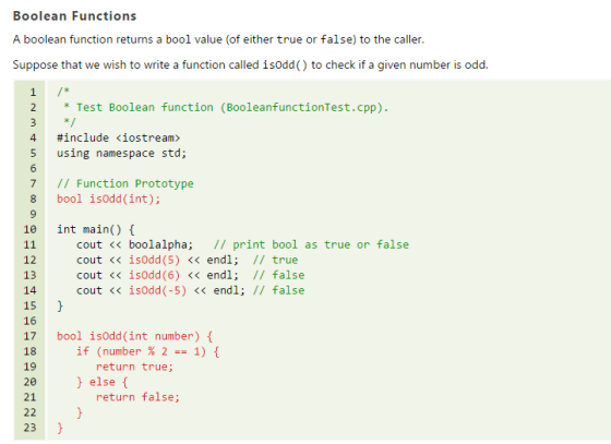 Boolean Functions A boolean function returns a bool value (of either true or false) to the caller Suppose that we wish to wri