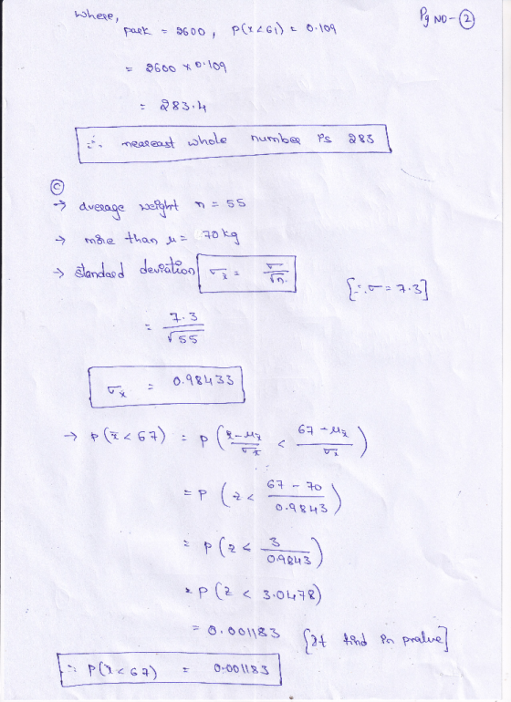 where, Pg No - ③ pack = 2600, P(x261) = 0.109 = 9600 x 0.109 = 283.14 & neareast whole number is a83 | → dverage weight n = 5