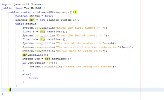import java.util.Scanner; public class TestMathoP ( public static void main (String args[]) boolean statustrue; scanner obj n