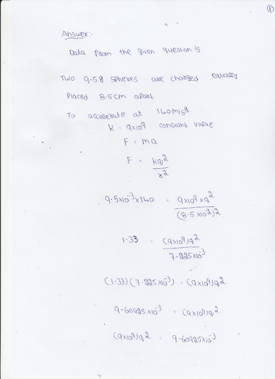 Dala son the gven question is Two S Spheses ase chosted Placed S S m apatst To arcese sale at omiga kx constant Vooue q-60485 x103 , 9a-60
