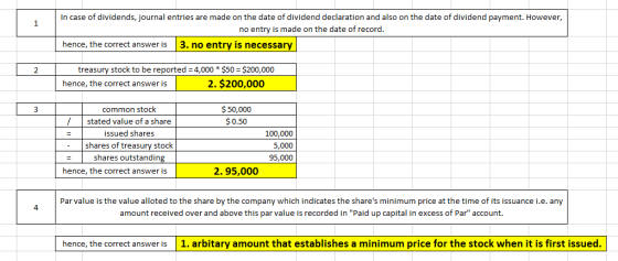 In case of dividends, journal entries are made on the date of dividend declaration and also on the date of dividend payment.