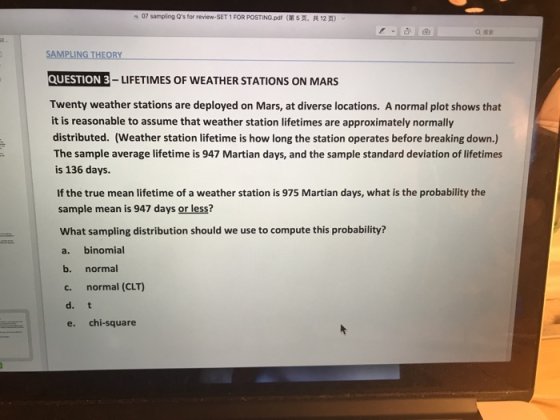 07 sampling Os for review-SET 1 FOR POSTING.pdf ( 5 . 12 ) SAMPLING THEORY QUESTION 3 - LIFETIMES OF WEATHER STATIONS ON MAR