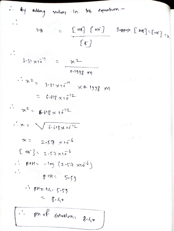 by adding verlues in my equation - If suppose [+] = [oxi?. [HB] [ori) [8] 3-31x10 = x2 0.1998 m cix2= 3.39x16 x 0.1998 m