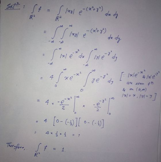Sol St Sloxyl 8- (x²4 y 2) dx dy R R² (nyl e -(x²+ y²) dx dy Since the lined 22 2 sxex ye dy & lyle are even if the & on (0,0