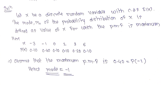 쓴이거 let x be a discrete random llariable with c. dr F(X). The mode, Mo of the probobility distribution or a is defined as lla