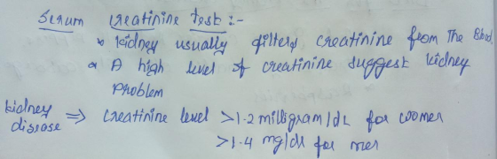 Serum Lreatinine testi- & lädney usually filters creatinine from The Blod, a A high level of creatinine suggest kidney Proble