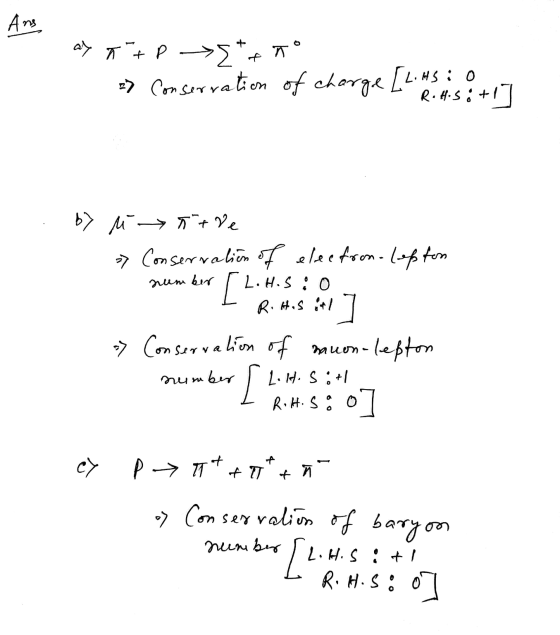 Am ㅈ syr7 p >*** 3 Conservation of charge [L.HS: 0 R.Hisi+1] number L.H.SO b> m d ntve » Conservation of electrom-lepton [1.
