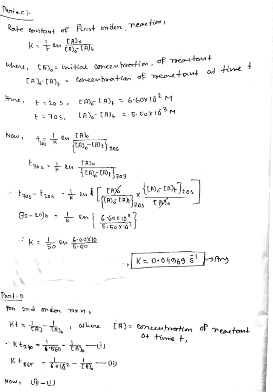 Partaci Rate constant of first onder reaction, CA). - kiten EA - TAJE time t Where, CA) = initial concentration of neontant I