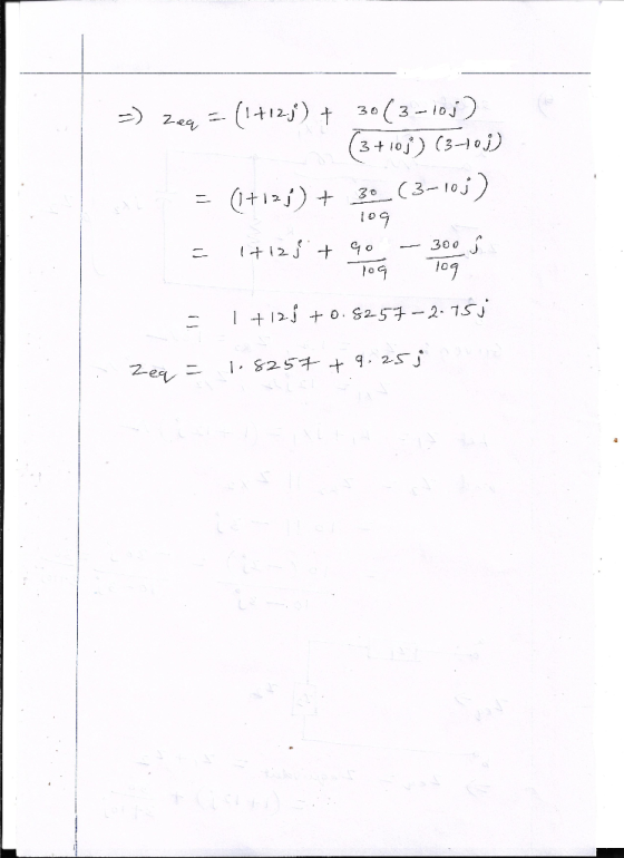 =) 2a = (1+2) + 3( 3 – 6 ) (3 + 108) (3-10 j) = (1+124) + 30 (3-103) = 1+12 % + qo - 300 j 709 109 Oo oo - 1 + 125 +0.8257 -2