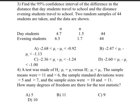 3) Find the 95% confidence interval of the difference in the distance that day students travel to school and the distance eve