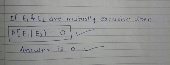 If E En are muttally exclusive thern ins wer is