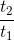 \frac{t_2}{t_1}