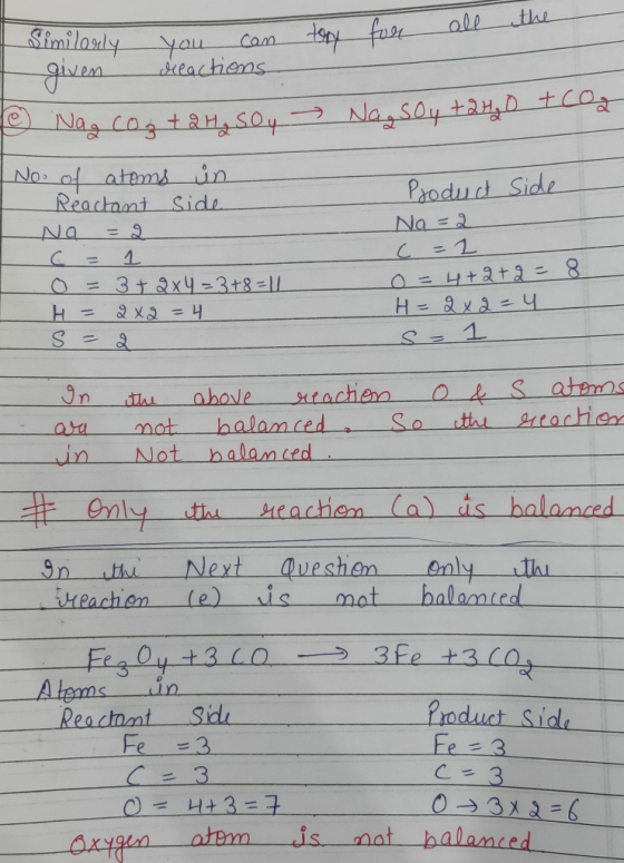Similarly you can tory for all the given dreactions 8 Nag coz + 2H₂SO4 → Nasoy +2H₂O + CO2 No. of atoms in Reactant side Prod