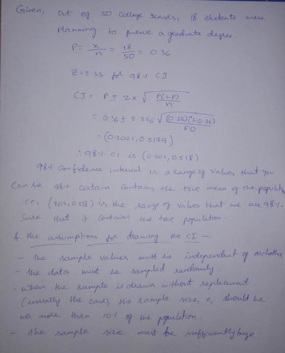Given, out so Colayeseit shent Senice 女 SO 2-2 33 98 드 6.36 t 2.326 :981 CI is (o 20r,osig) @g./. canticlance inteu od i, akange vales that you Sto hot it Cot ona tae pepa in Mhe dato mext ho