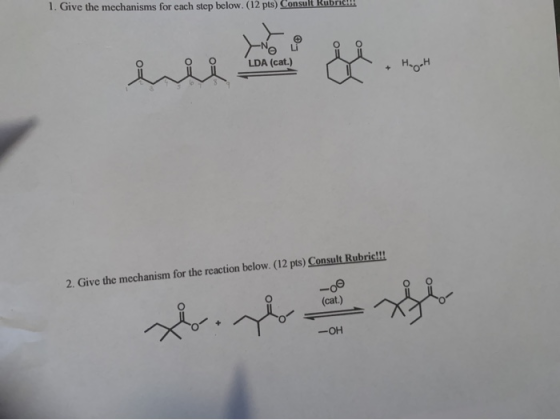 1. Give the mechanisms for each step below. (12 pts) Consult Rubric eller en 2. Give the mechanism for the reaction below. (1