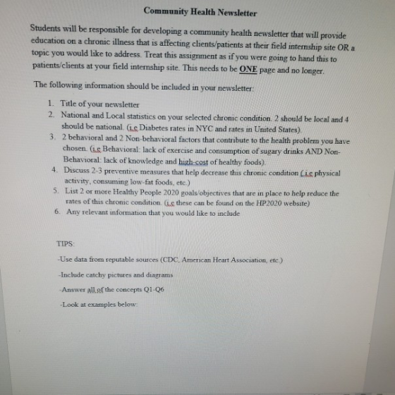 Community Health Newsletter Students will be responsible for developing a community health newsletter that will provide educa