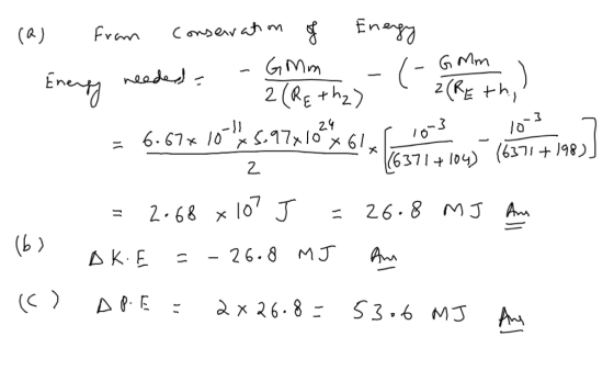 GMm G Mm 2(KE h (637 1 104) 〈63741 2.68 x 107