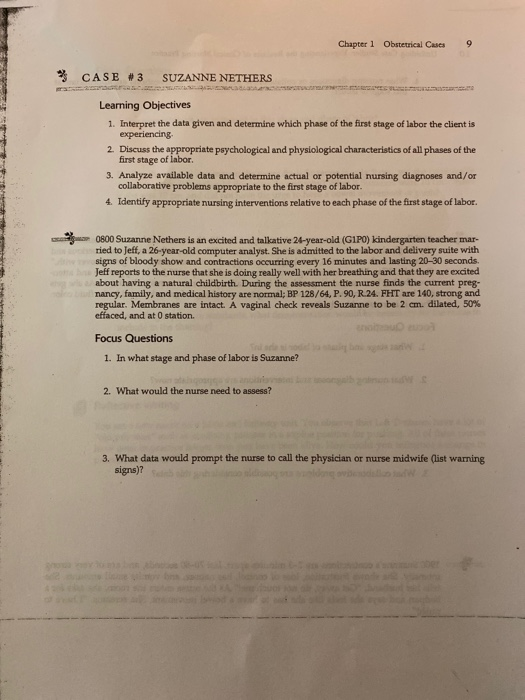 Chapter 1 Obstetrical Cases 9 % CASE #3 SUZANNE NETHERS S Learning Objectives 1. Interpret the data given and determine which