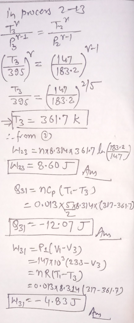 in process 2-3 y (183-2) 395 = (183.3) 73 = 36117k] - from @ H23 = NX 8:31Mx 3617 ln (183-2) [12/23 = 8.60 J Am 831= nCp (T-T