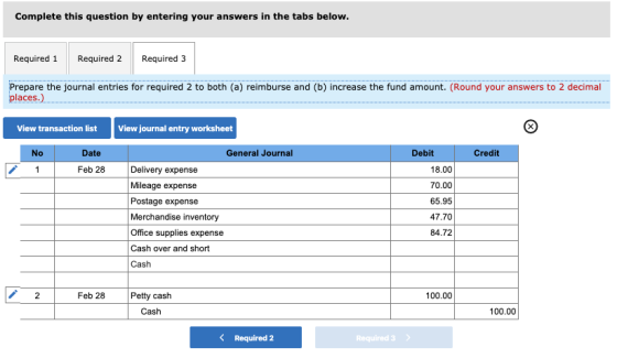Complete this question by entering your answers in the tabs below. Required 1 Required 2 Required 3 Prepare the journal entri