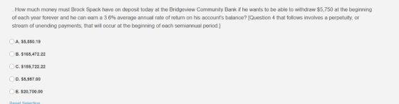 How much money must Brock Spack have on deposit today at the Bridgeview Community Bank if he wants to be able to withdraw $5,