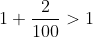 2 1 1 + 100