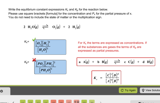 Write the equilibrium constant expressions K_c and