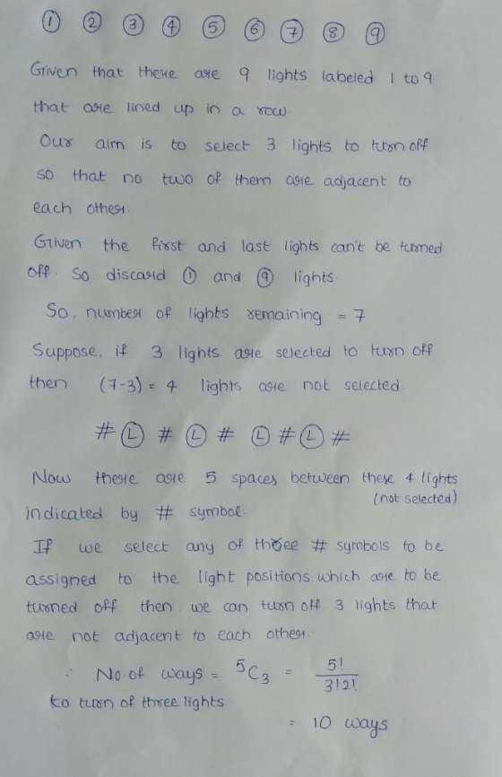 23 4 6 8 Gtiven that theve ave q lights labeled I to that osue lined up in a socu Ουγ aim is to select 3 lights to turn off s