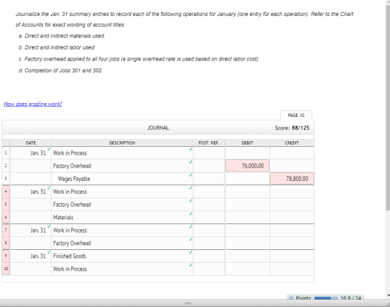 Journalize the Jan 31 summary entries to record each of the following operations for January (one entry for each operation).