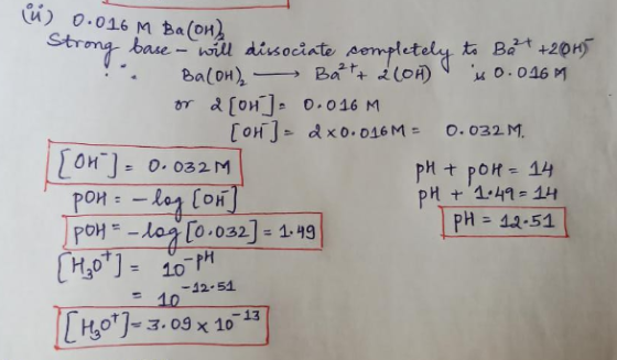 ü) 0.016 M Bacon) trong base - will dissociate completely to Bat +2015 Ba(OH) - Ba²t+ 2000) is 0.016* on 2(04]0.016 M [on] -